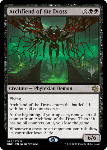 Archfiend of the Dross (Promo Pack) [Phyrexia: All Will Be One Promos]
